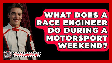 What Does A Race Engineer Do During A Motorsport Weekend? - The Racing Xpert