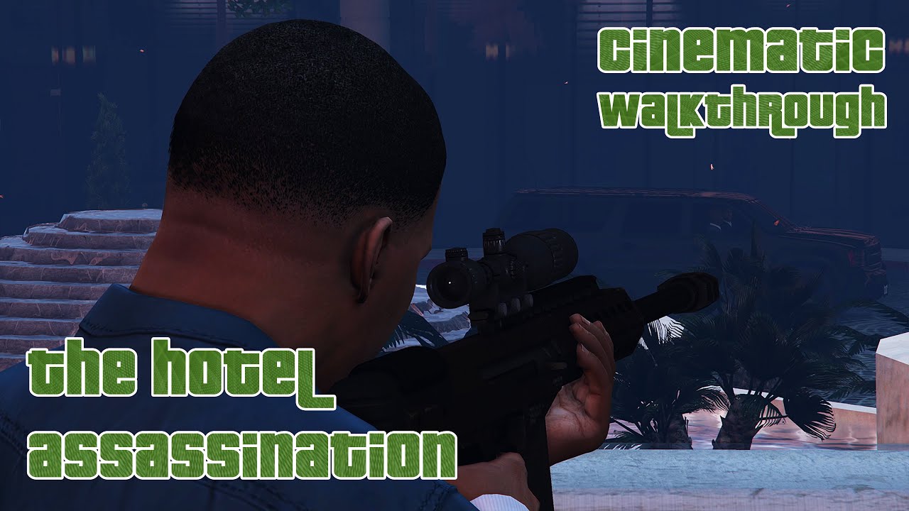 GTA V The Hotel Cinematic Walkthrough Part 28 YouTube 