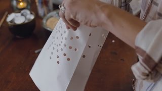 How To Make A Luminaria