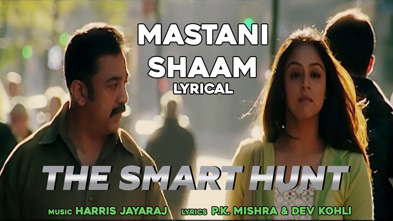 Mastani Shaam | The Smart Hunt | Kamal Haasan, Jyotika | Harris Jayaraj | Gautham Vasudev Menon
