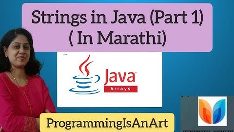Strings in Java | in Marathi | [ 2023 ] #strings #javaforbeginners