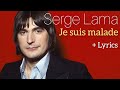 Serge Lama Je Suis Malade Lyrics Serge Lama Je Suis Malade Lyrics