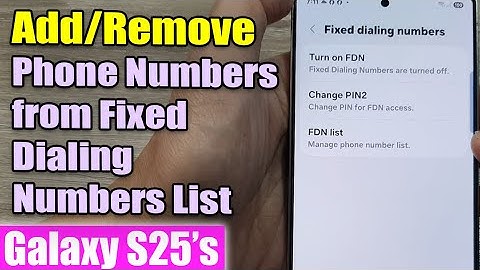 1️⃣ 📞 How to Add or Remove Phone Numbers from Fixed Dialing Numbers List on Galaxy S25/S25+/Ultra! 🔒