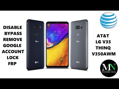 Disable Bypass Remove Google Account Lock FRP on AT&T LG V35 ThinQ!