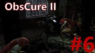 Obscure 2 Playthrough part 6