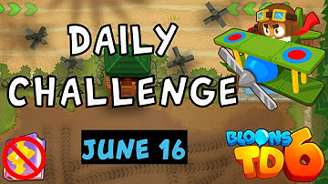 Bloons TD 6 Daily Challenge | Requesting UAV Support | No Hero No MK No Powers | June 16 2023