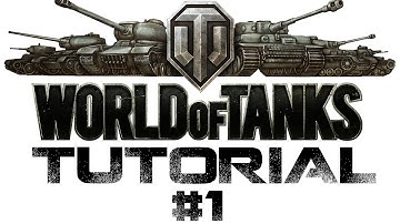 World of Tanks Light Tank Series - Scout Tutorial part 1