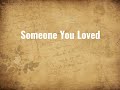 Someone you loved lyrics  lewis capaldi