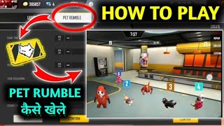 Pet Rumble Custom | How To Play Pet Rumble Custom In Free Fire | Pet Rumble kese khele | New custom