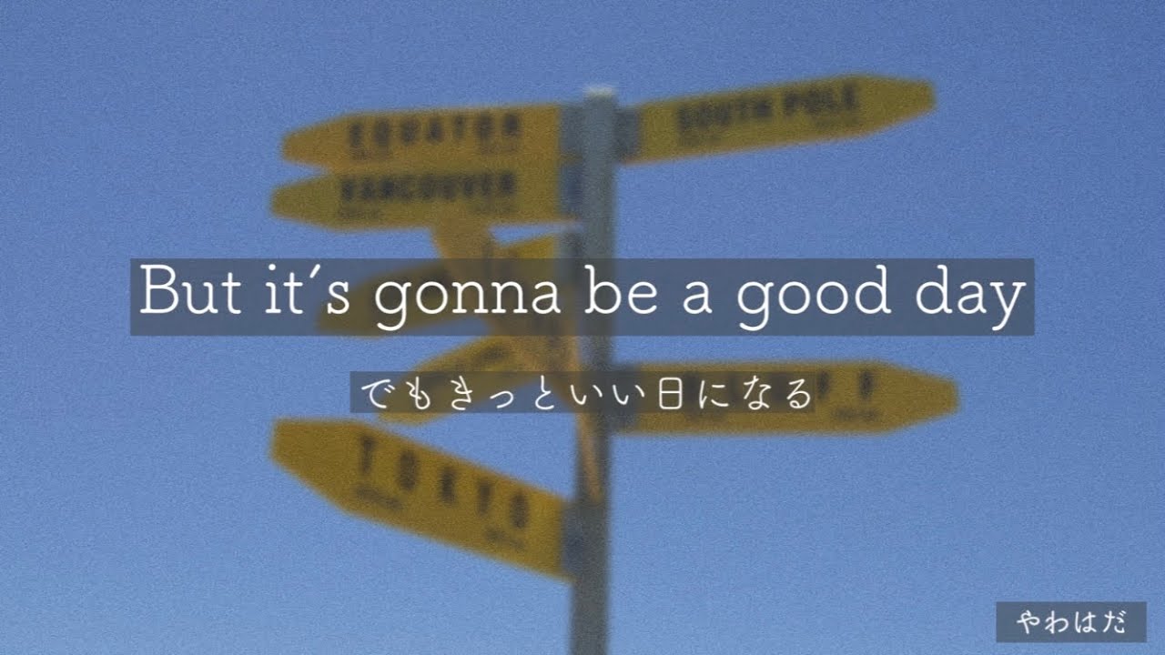 和訳 解釈 Good Day Strive To Be Feat Liahona Olayan Youtube