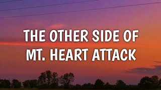 Video thumbnail of "Liars - The Other Side of Mt. Heart Attack (Lyrics) (From Dear Edward)"