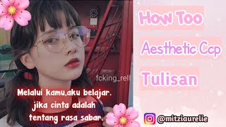 HOW TO AESTHETIC CCP TULISAN || UNTUK PEMULA🙈 GAMPANG BANGET 😋