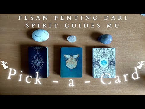 Pilih Kartu 👼 Pesan Penting Dari Spirit Guides Mu