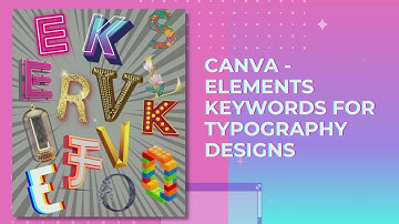 Canva - Elements Keywords for Typography Designs