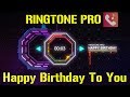 Happy Birthday To You Ringtone for Mobile || RINGTONE PRO || Free Ringtone