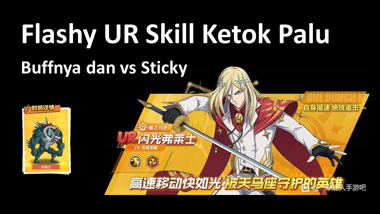Flashy Flash UR Skill Set Ketok Palu | Buff nya dan vs Sticky