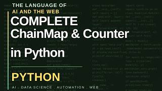 ChainMap and Counter Classes | Python Standard Library
