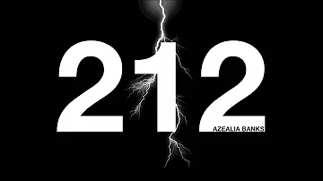 Azealia Banks - 212 ft. Lazy Jay (NO RAPPING)