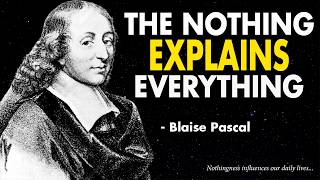 Celebrity How Pascal used the NOTHINGNESS of the universe to explain something about YOU (there is a pattern) Net Worth