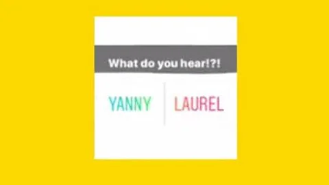 Yanny Laurel (Original Video)