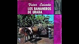 Los Bananeros De Urabá Abran Rueda - Víctor Caicedo Y Los Bananeros De Urabá