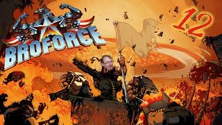 Broforce - Episode 12: TERRORKRAWLER