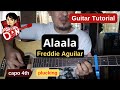 ALAALA Guitar Tutorial | FREDDIE AGUILAR - plucking x chords strumming for beginners