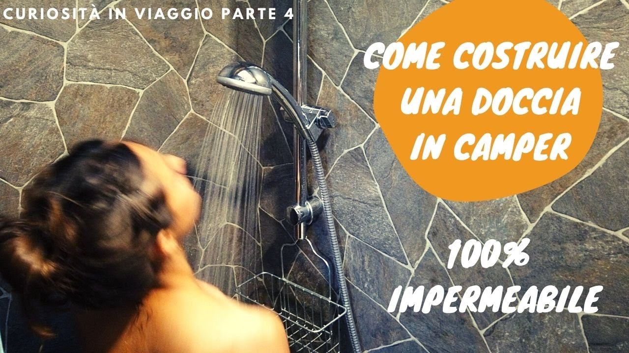 AUTO COSTRUIRSI UNA DOCCIA IN CAMPER _VI SVELIAMO DEI TRUCCHI LOW COST_ VIVERE IN CAMPER_