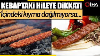 Adana Kebabında Karbonat, Hamur Ve Ekmek Hilesine Dikkat