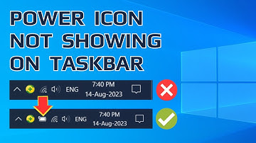 Power Icon Not Showing on Windows Taskbar SOLVED