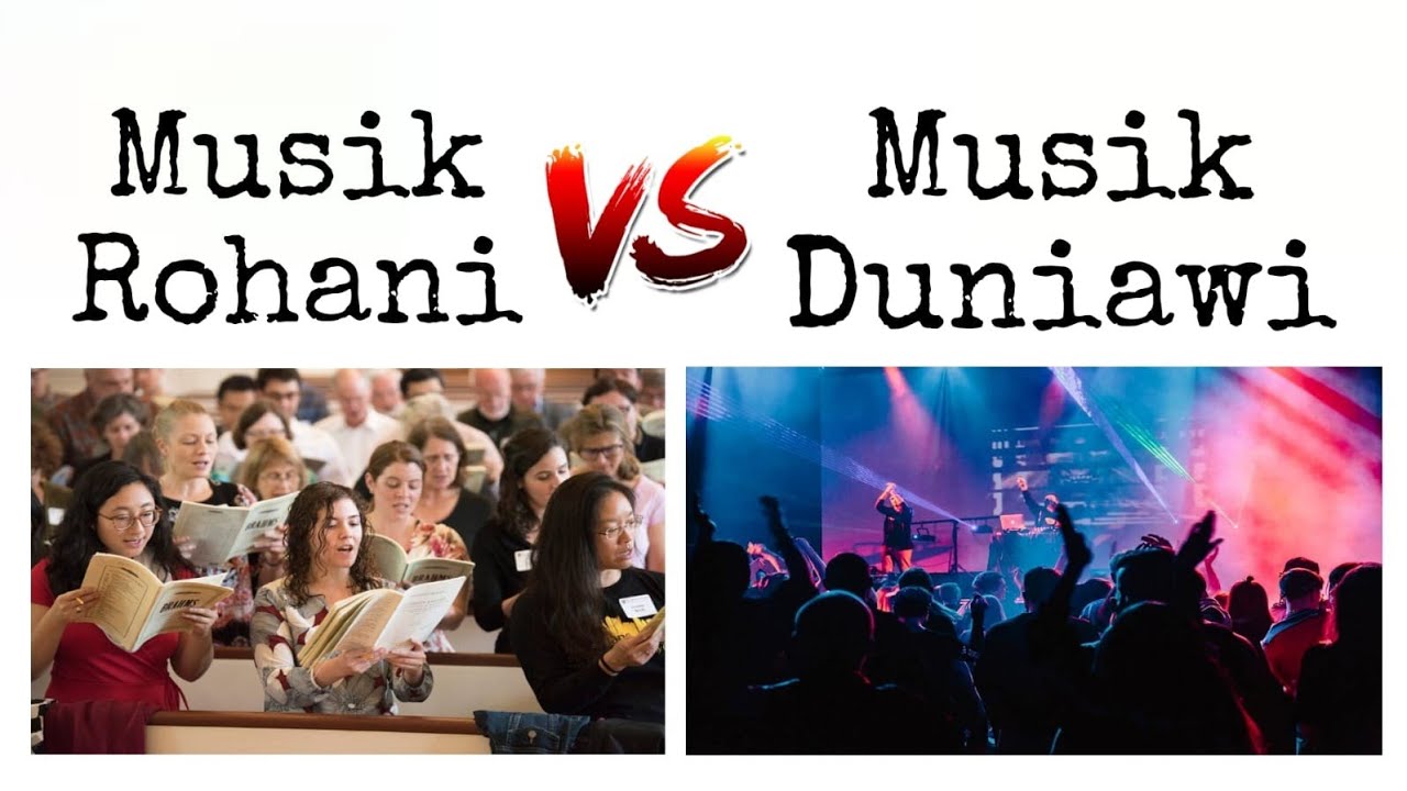 Musik Rohani VS Musik Duniawi - YouTube