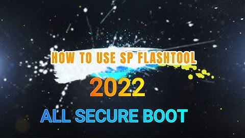 HOW TO USE SP FLASHTOOL |FLASH SECURE BOOT PHONE ALL NEW MODEL DOWNLOAD LATEST SP FLASH TOOL