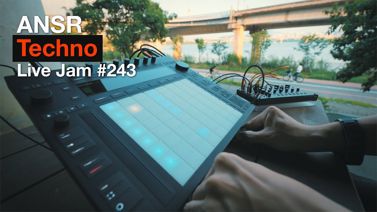 ANSR - Techno Live Jam - 243 with Ableton PUSH 3 (Standalone Ver ...