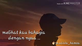 Setatus Wa keren 'Aku tak bahagia melihat kau bahagia'