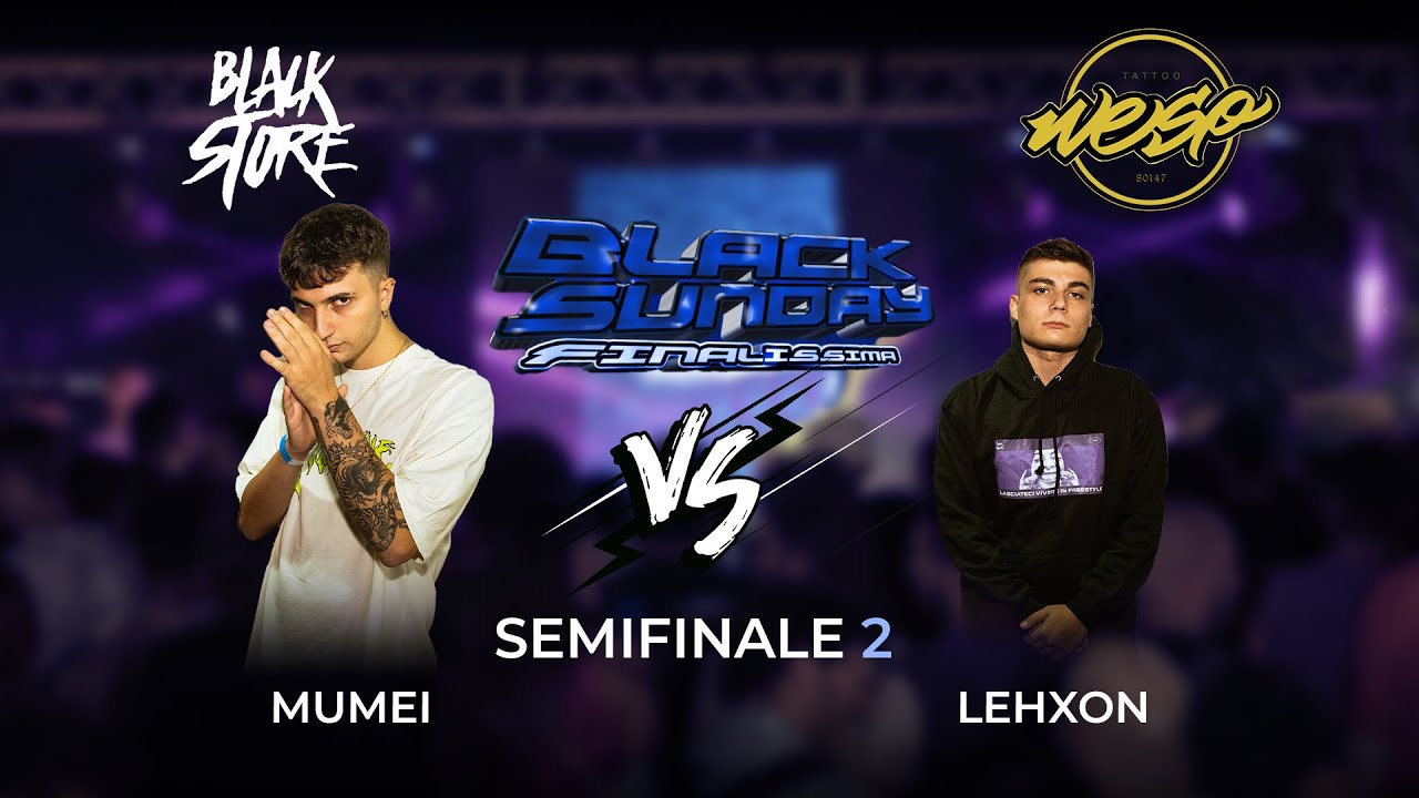 MUMEI vs LEHXON (Semifinale) - FINALISSIMA BLACK SUNDAY