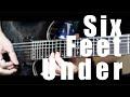 【Guitar Solo】Six Feet Under / coldrain (guitar cover)