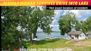 Elderly Driver Survives Drive Into Otter Tail County Lake Eagle Lake Public Access
