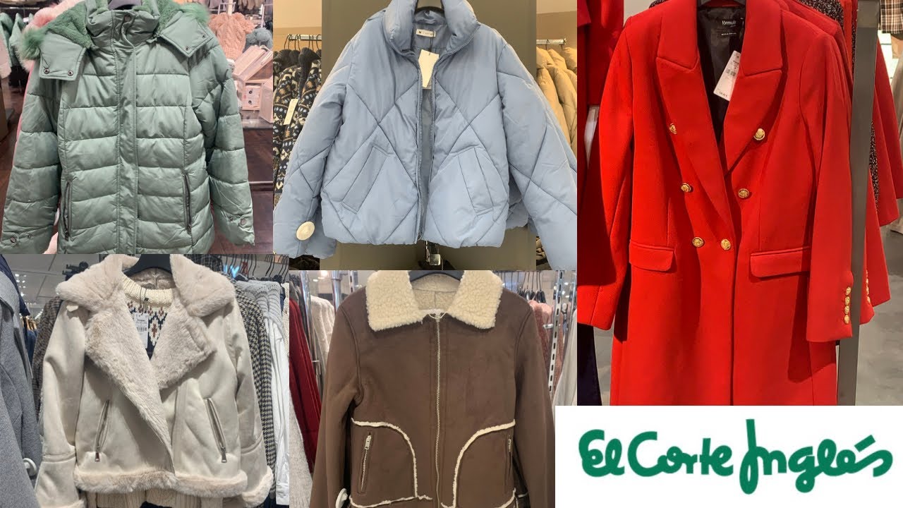 EL CORTE INGLÉS💛NOVEDADES😲CHAQUETAS🧥ABRIGOS👍CHALECOS TENDENCIAS INVIERNO❄️2022 - YouTube