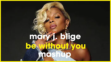 Mary J. Blige - Be Without You | David Harness & Reelsoul | Soulful House Mashup