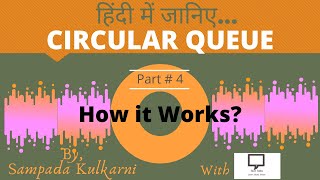 How Circular Queue Works | Hindi Part 4 | Circular Queue | Data Structures