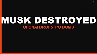 OpenAI IPO Announced HOURS After Musk Lawsuit DISMISSED 🚨