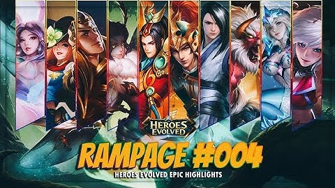 HEROES EVOLVED | Rampage #004 [HEreplays]