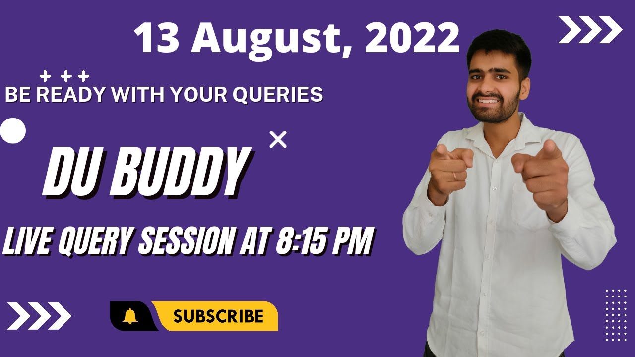 Delhi University  Admissions 2022 Live Query session.