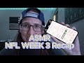 ASMR NFL Week 3 Recap | Life Ramble