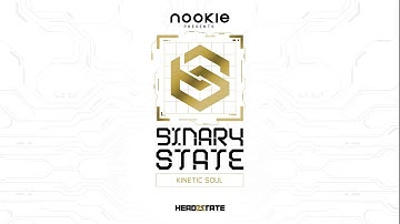 Binary State - Kinetic Soul