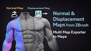 Normal & Displacement Maps from ZBrush – Multi Map Exporter to Maya
