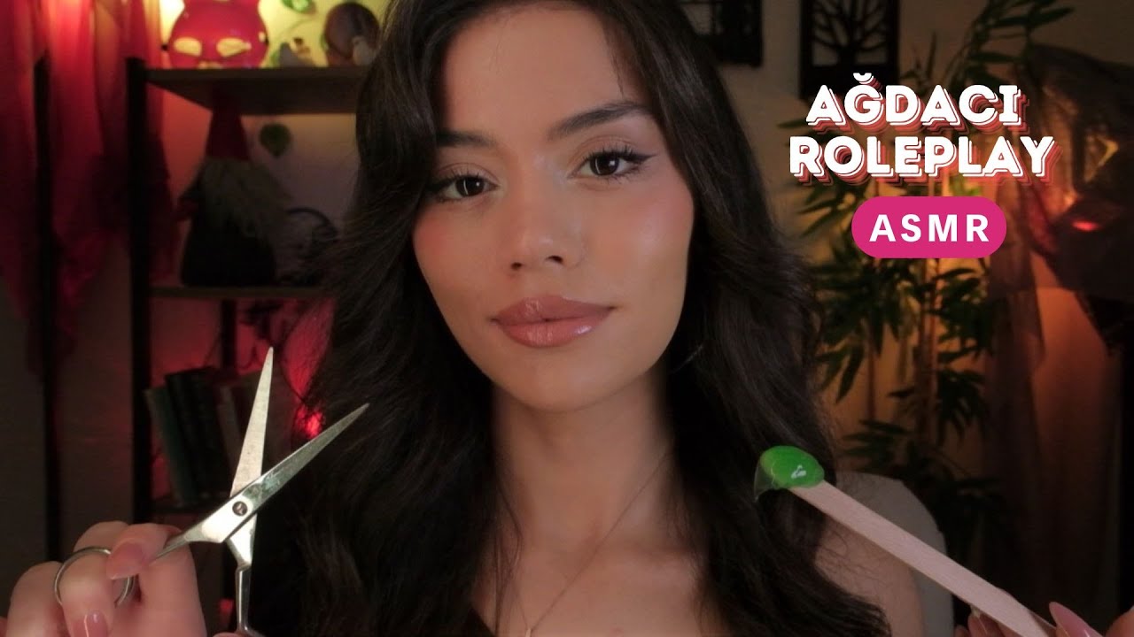 ASMR - Ağdacı Roleplay 😴