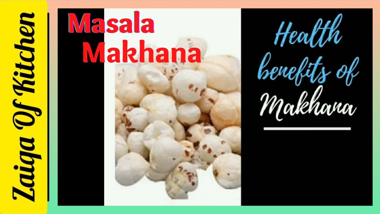 Makhana Kaise banta hai Phool Makhana Recipe Lotus Seeds Recipe