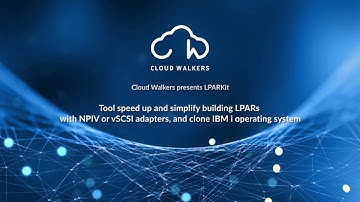 LPARkit - Demo of building LPAR with NPIV adapters and cloning IBM i Operating System