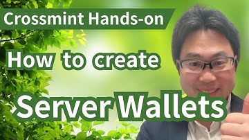 Crossmint Hands-on How to create Server Wallets